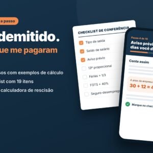 Guia Fui demitido. Será que me pagaram certo?: passo a passo no celular e checklist de conferência